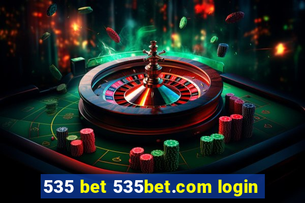 535 bet 535bet.com login